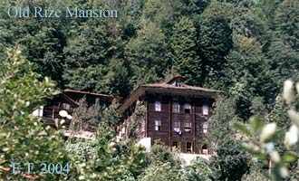 A typical sample of old Rize (Laz) Houses/Mansions (Camlihemsin, Firtina Valley)